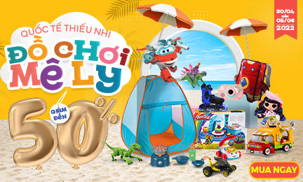 Mừng Quốc tế Thiếu nhi, đồ chơi giảm mê ly đến 50%