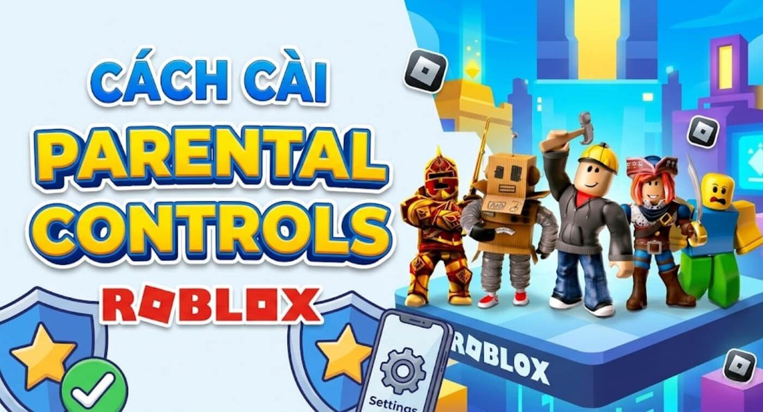 cach-cai-parental-controls-roblox