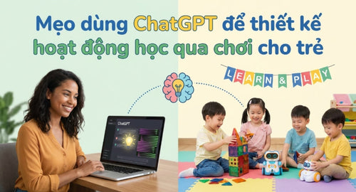 nuoi-con-khoe-meo-dung-chatgpt-thiet-ke-hoat-dong-hoc-qua-choi-cho-be