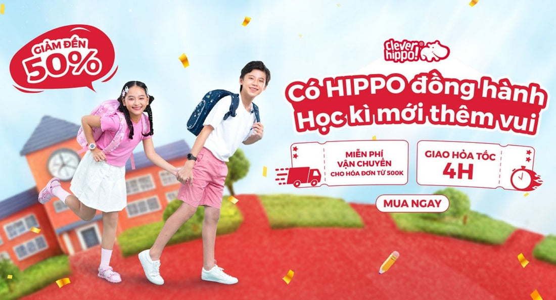 Clever Hippo ưu đãi học kỳ 2: F5 hành trang cho con cực chất
