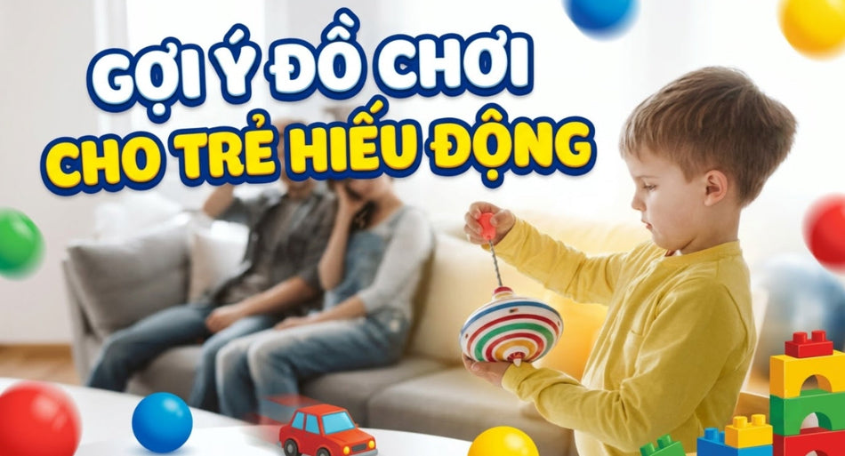 do-choi-cho-be-hieu-dong