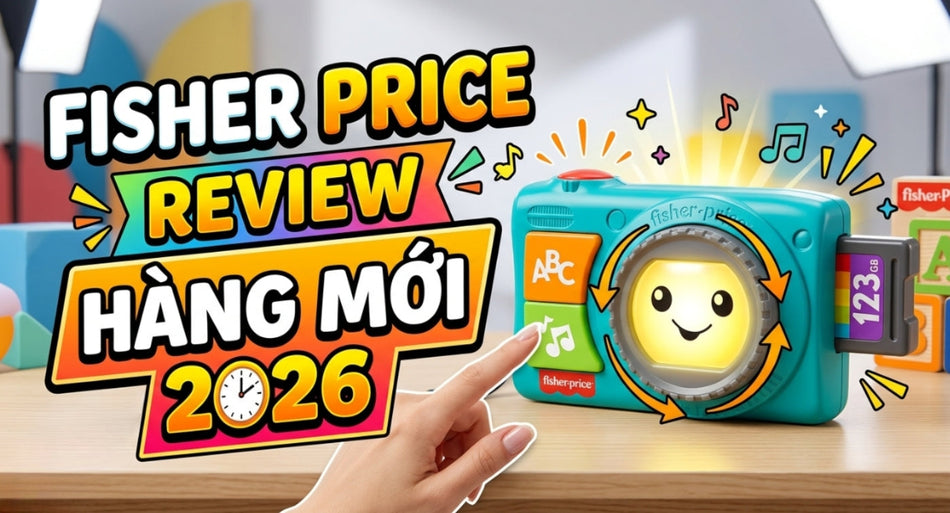 fisher-price-review-hang-moi-2026