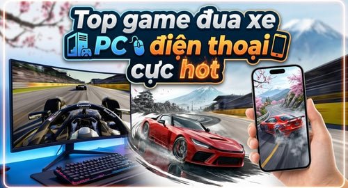 vong-quanh-the-gioi-top-game-dua-xe-pc-dien-thoai-cuc-hot-cho-fan-toc-do