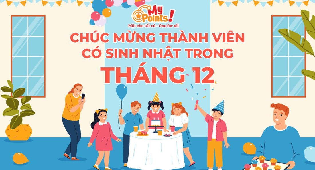 Mừng sinh nhật bé tháng 12: Quà hot mùa lễ hội, bé vui hết nấc!