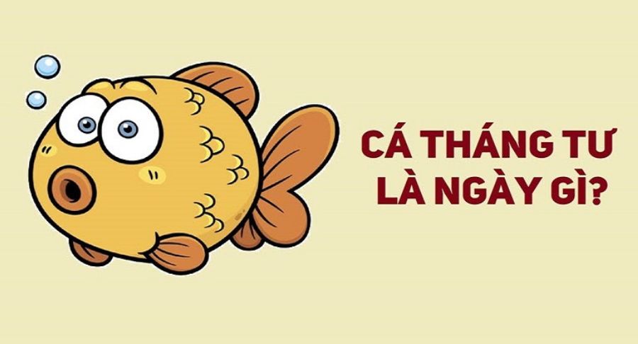 Ngày Nói dối: Vì sao chúng ta hay lừa nhau vào Cá tháng Tư?