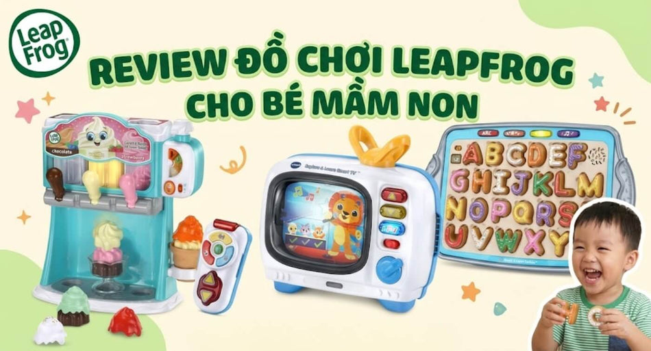 review-do-choi-leapfrog-cho-be-mam-non