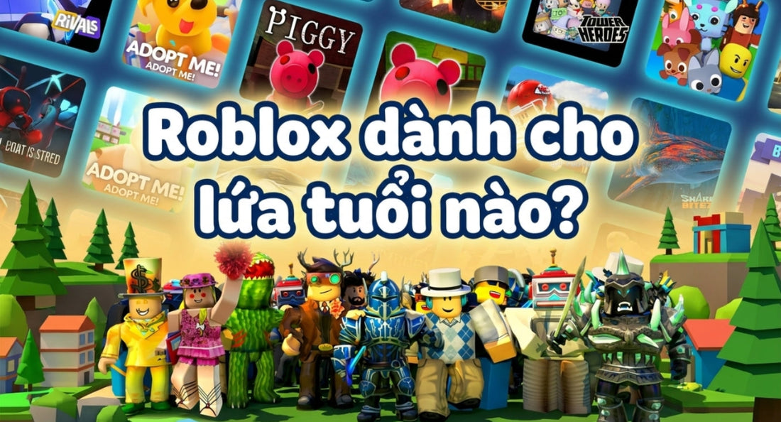 roblox-danh-cho-do-tuoi-nao