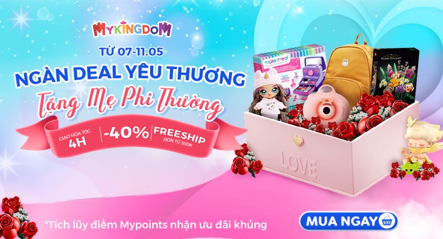 Ngàn deal yêu thương – Tặng Mẹ phi thường