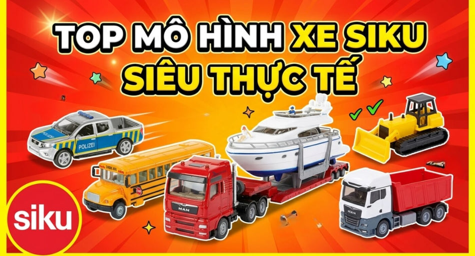 top-mo-hinh-xe-siku-chan-thuc-nhat