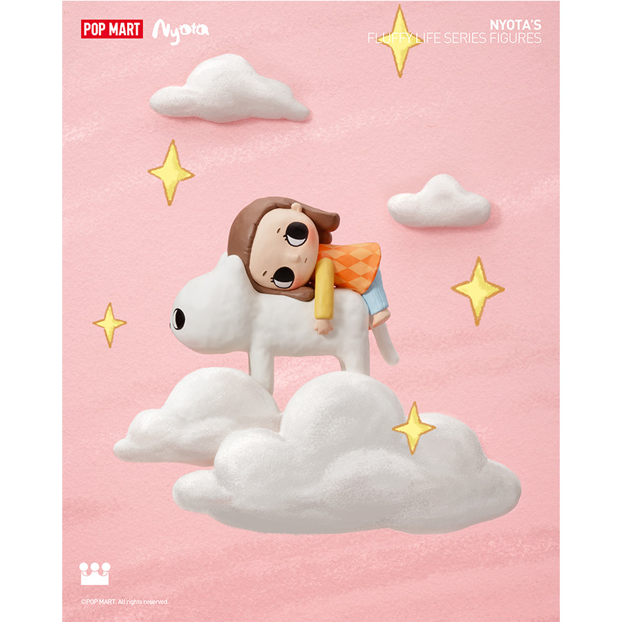 Mô Hình Nyota's Fluffy Life POP MART 6941848269379